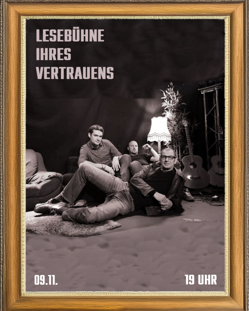 Die Lesebühne Ihres Vertrauens 