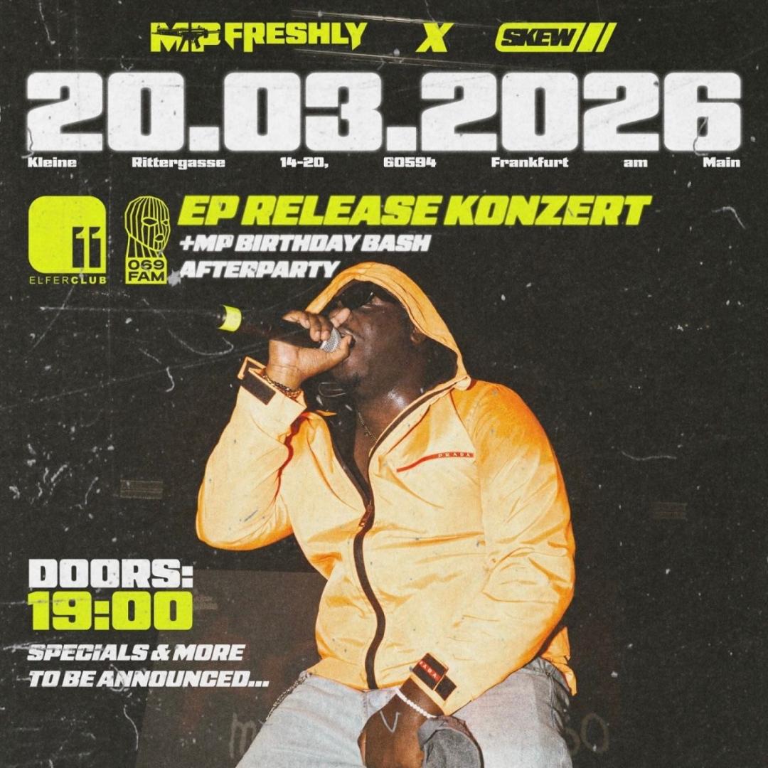 MP Freshly & Skew – EP Releaseparty inkl. MP Bday Bash Aftershowparty