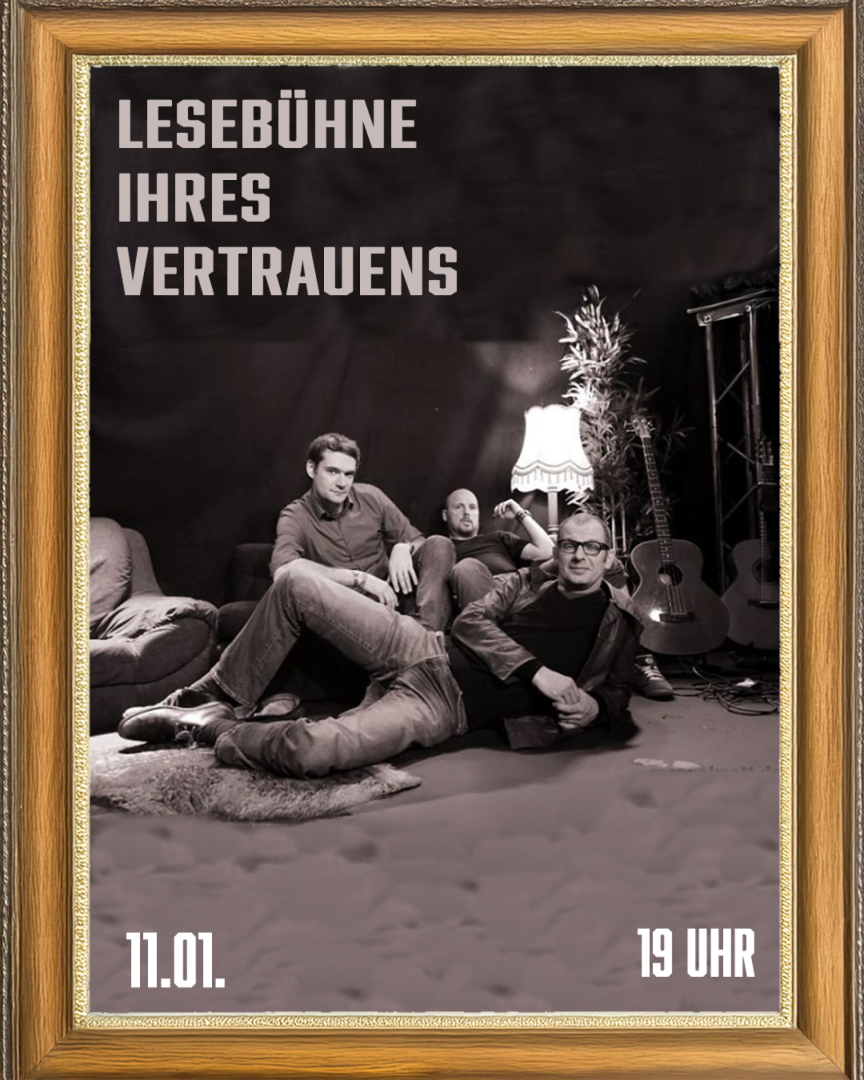 Die Lesebühne Ihres Vertrauens 