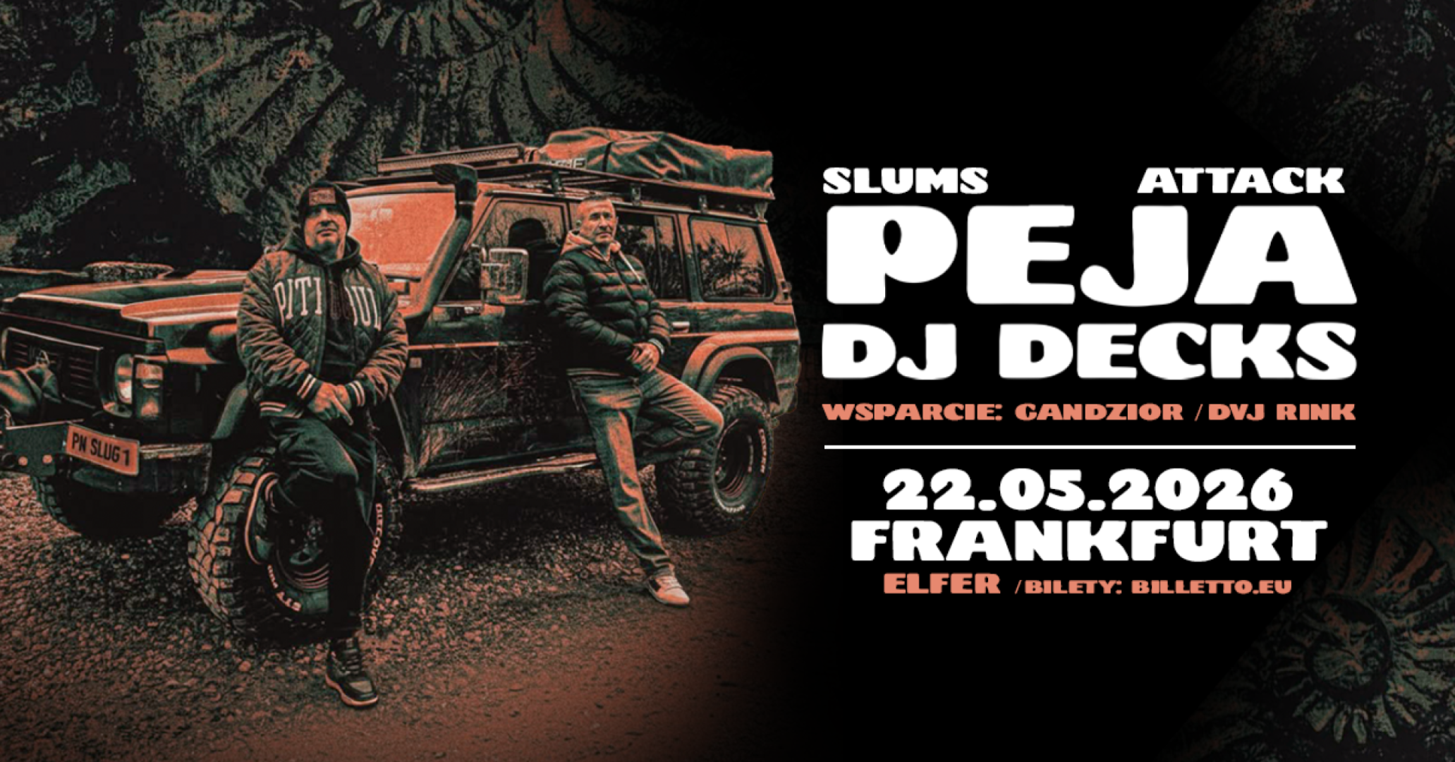 Peja & DJ Decks / Slums Attack